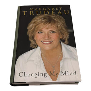 Changing My Mind by Margaret Trudeau Memoir Hardcover Dust Jacket HarperCollins